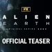 Official FX Teaser for “Alien: Earth” Starring Sydney Chandler, Alex Lawther, Timothy Olyphant [VIDEO]
