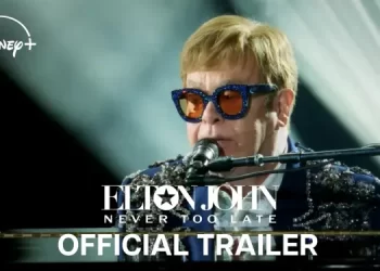 Disney+ Pulls Back the Curtain on the Storied Career of the Legendary Elton John in the Official Trailer for “Elton John: Never Too Late” [VIDEO]