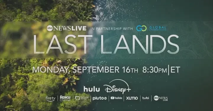 ABC News Announces New Four-Part Series Investigating Global Fight to Protect the Planet’s Most Threatened Ecosystems [VIDEO]