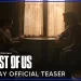 In Celebration of “The Last of Us” Day, HBO Releases Official TLOU Day Teaser for Season Two of Original Drama Series “The Last of Us” [VIDEO]