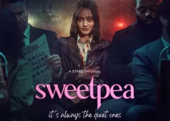 Starz Announces “Sweetpea” Series Premiere on Thursday, October 10 and Drops Killer Trailer [VIDEO]