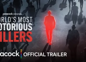 Peacock Debuts the Trailer for True Crime Docuseries “World’s Most Notorious Killers” [VIDEO]