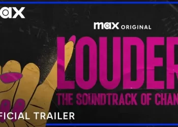 Max Original Documentary “Louder: The Soundtrack of Change” Debuts October 17 [VIDEO]
