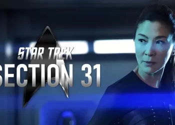Paramount+ Announces Original Movie “Star Trek: Section 31” to Premiere Friday, January 24 [VIDEO]