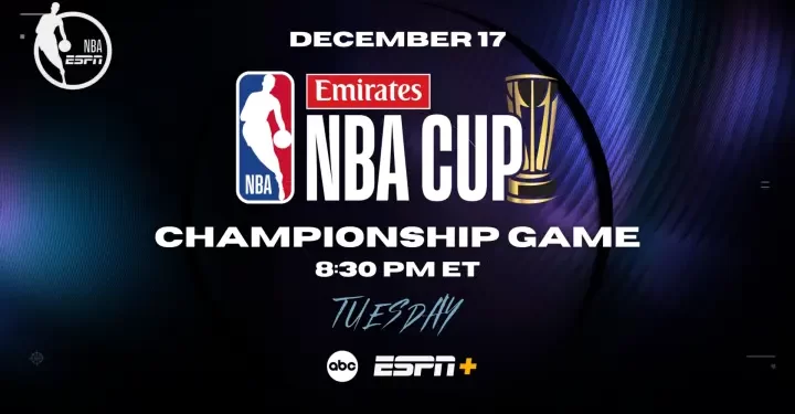 2024 “Emirates NBA Cup” Championship Game Exclusively on ABC and ESPN+ December 17