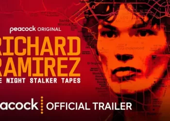 Peacock’s “Richard Ramirez: The Night Stalker Tapes” Exposes the Troubled Man Behind the Dark Myth Through Firsthand Recordings and Accounts from Some of the Women Who Knew Him Best [VIDEO]