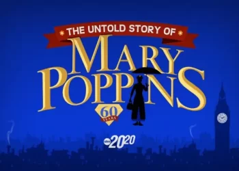ABC Presents a Two-Night Special Event To Commemorate the Diamond Anniversary of “Mary Poppins” [VIDEO]