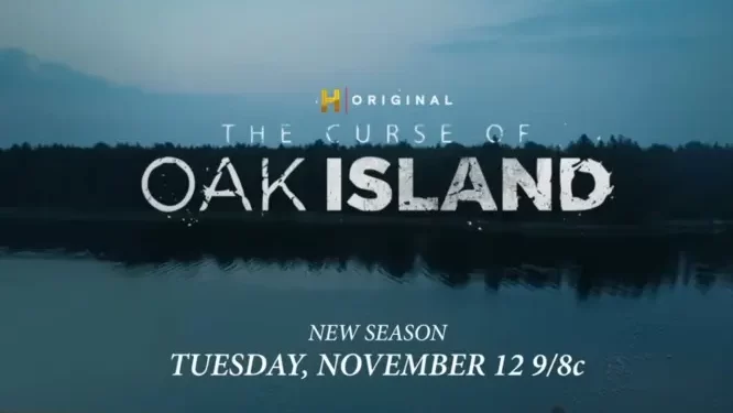 New Season of “The Curse of Oak Island” Tuesday, November 12 @ 9PM/8c; Stream Next Day [VIDEO]