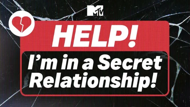 MTV’s “Help! I’m in a Secret Relationship!” Returns Tuesday, January 7th @ 9PM ET/PT [VIDEO]