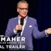 HBO Original Comedy Special “Bill Maher: Is Anyone Else Seeing This?” Debuts January 10 [VIDEO]