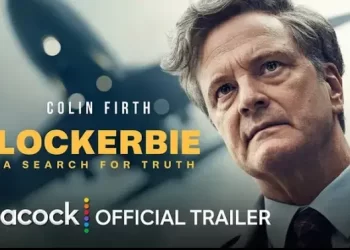 Peacock and Sky Release Official Trailer for “Lockerbie: A Search for Truth” [VIDEO]