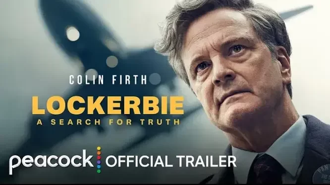 Peacock and Sky Release Official Trailer for “Lockerbie: A Search for Truth” [VIDEO]
