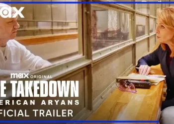 Max Original Four-Part Documentary Series “The Takedown: American Aryans” Debuts February 6 [VIDEO]