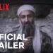 Official Netflix Trailer for “American Manhunt: Osama bin Laden” [VIDEO]
