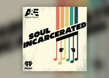 A&E Announces “Soul Incarcerated” A Limited Series Podcast Launching Today & Documentary “Edge of Daybreak” Coming Soon