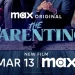 Max Original Film “The Parenting” Debuts March 13