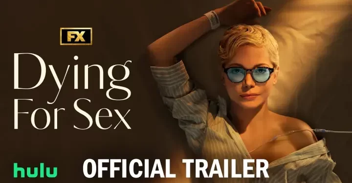 Official FX Trailer for “Dying for Sex” – Michelle Williams, Jenny Slate, Rob Delaney [VIDEO]