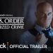 Official Peacock Trailer for “Law & Order: Organized Crime” Season 5 [VIDEO]