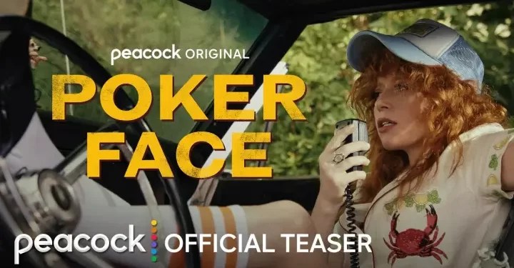Peacock Releases Season 2 Official Teaser Asset for Emmy Award-Winning Original Series “Poker Face” [VIDEO]