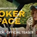 Peacock Releases Season 2 Official Teaser Asset for Emmy Award-Winning Original Series “Poker Face” [VIDEO]