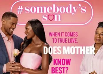 Mother Knows Best Is Put to the Test in OWN’s New Love & Relationship Series “Somebody’s Son” [VIDEO]