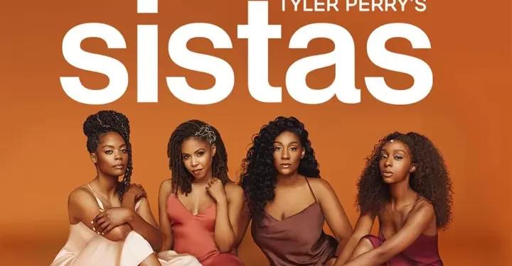 BET Greenlights Season 9 of “Tyler Perry’s Sistas,” Set to Return to BET July 16