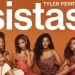BET Greenlights Season 9 of “Tyler Perry’s Sistas,” Set to Return to BET July 16