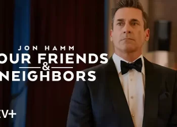 Apple TV+ Unveils Trailer for Jon Hamm-Led Drama “Your Friends & Neighbors” [VIDEO]
