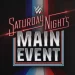 WWE’s “Saturday Night’s Main Event” Extravaganza Arrives May 24 Live on NBC and Peacock