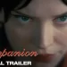 “Companion” Begins Streaming Exclusively on Max April 18 [VIDEO]