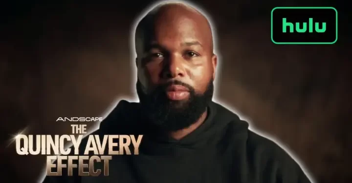 Official Hulu Trailer for “The Quincy Avery Effect” [VIDEO]