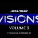 Volume 3 Release Date and New “Star Wars: Visions” Spin-off Series [VIDEO]