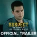 Disney+ Releases Official Trailer for UK Original Drama “Suspect: The Shooting of Jean Charles de Menezes” [VIDEO]