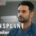 NBC Will Premiere the Fourth Season of the Medical Drama Series “Transplant” on Thursday, May 22 as a Two-Hour Event (8-10PM ET/PT) [VIDEO]