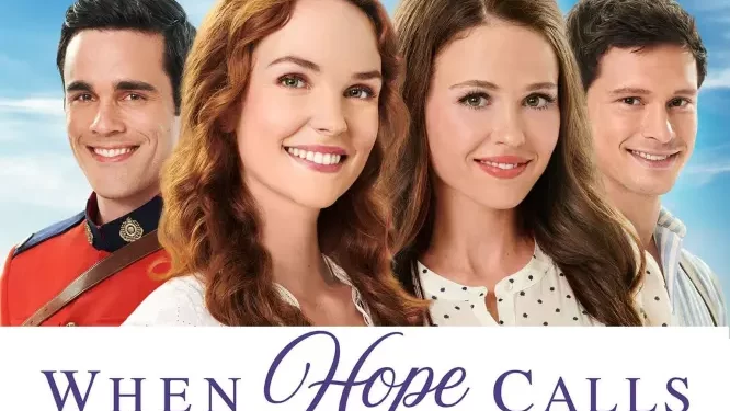 “When Hope Calls” Season 2, Sequel to TV’s Hit Series, “When Calls the Heart”