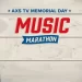 AXS TV Kicks Off the Summer with a Memorial Day Music Marathon, Airing All Day Long on Monday, May 26 Starting @ 8AM ET