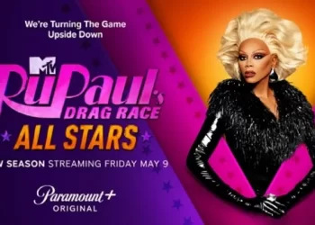 Paramount+ Announces Cast for Milestone Tenth Season of “RuPaul’s Drag Race All Stars” [VIDEO]