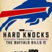 The Buffalo Bills and the NFC East to Be Featured on HBO and NFL Films’ “Hard Knocks” in 2025