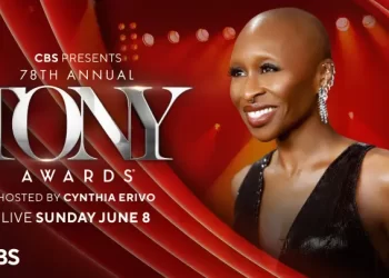 Powerhouse Performances Announced for “The 78th Annual Tony Awards,” Airing Live Sunday, June 8, on CBS and Paramount+