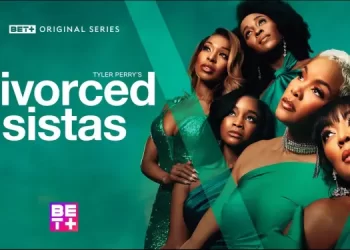 Official Trailer for “Tyler Perry’s Divorced Sistas” Streaming June 10 on BET+ [VIDEO]