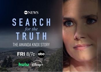 ABC News Announces “Search for the Truth: The Amanda Knox Story,” Airing Friday, August 22