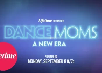“Dance Moms: A New Era” Premieres on Lifetime Monday, September 8th [VIDEO]