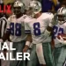 “America’s Team: The Gambler and His Cowboys” – Final Trailer – Netflix [VIDEO]