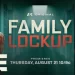 A&E’s New Non-Fiction Series “Family Lockup” Premieres Thursday, August 21 @ 10PM ET/PT [VIDEO]