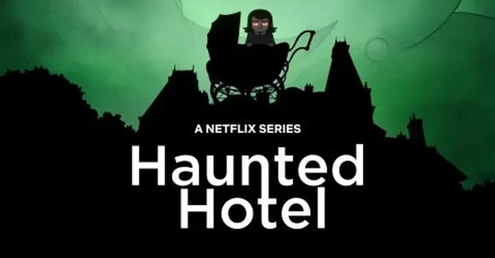 Netflix Announces “Haunted Hotel” Will Welcome Guests for a Second Season