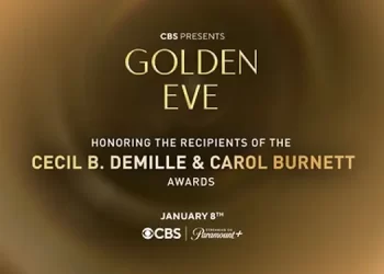 CBS and Dick Clark Productions Announce New “Golden Eve” Primetime Special, Honoring Golden Globes Cecil B. DeMille and Carol Burnett Award-Recipients, Airing Thursday, January 8, 2026