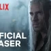 Official Netflix Trailer for “The Witcher” Season 4 [VIDEO]