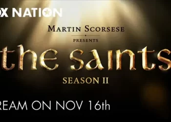 FOX Nation to Premiere Season II of “Martin Scorsese Presents: The Saints” on Sunday, November 16 [VIDEO]
