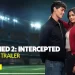 Tubi’s “Sidelined 2: Intercepted” Reveals Trailer [VIDEO]