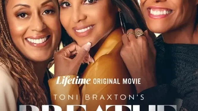 Lifetime to Kick Off Network’s Winter Love of a Lifetime Slate on January 24 with New Original Movie, “Toni Braxton’s Breathe Again”
